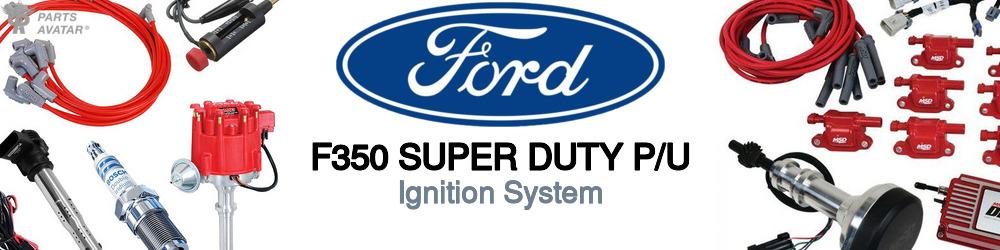 Discover Ford F350 super duty p/u Ignition Switches and Sensors For Your Vehicle