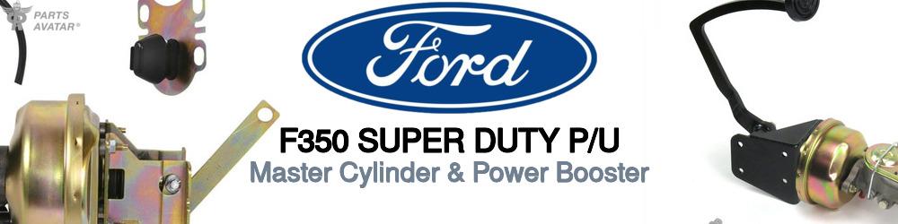 Discover Ford F350 super duty p/u Master Cylinders For Your Vehicle