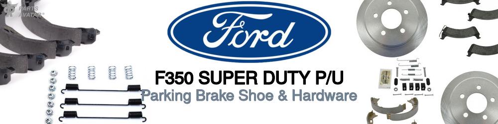 Discover Ford F350 super duty p/u Parking Brake For Your Vehicle