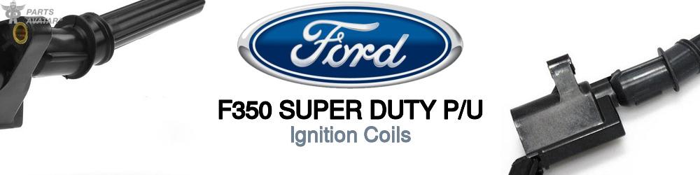 Discover Ford F350 super duty p/u Ignition Coils For Your Vehicle