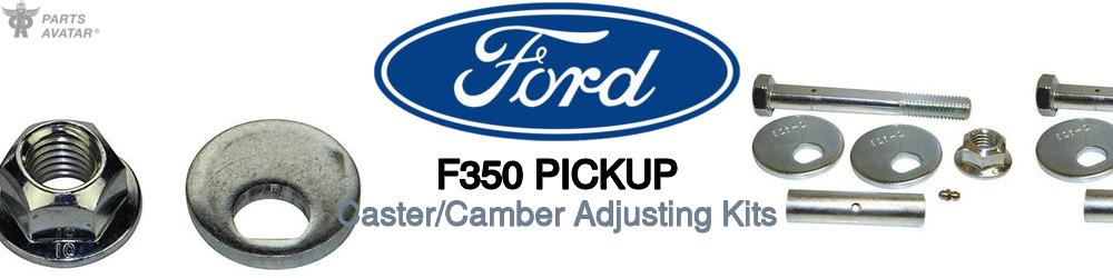 Discover Ford F350 pickup Caster and Camber Alignment For Your Vehicle