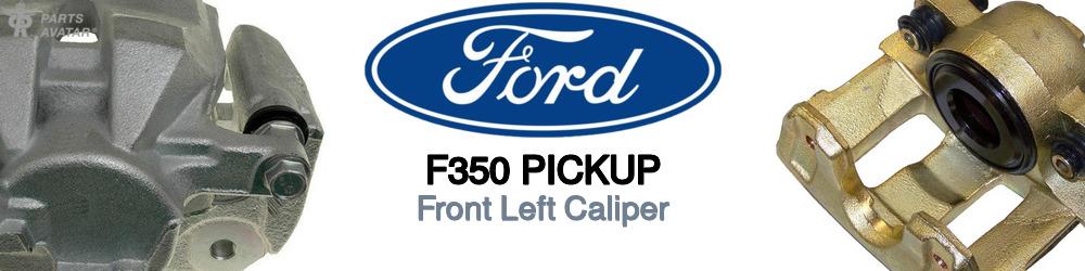 Discover Ford F350 pickup Front Brake Calipers For Your Vehicle
