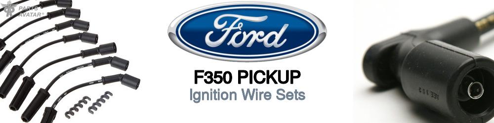 Discover Ford F350 pickup Ignition Wires For Your Vehicle
