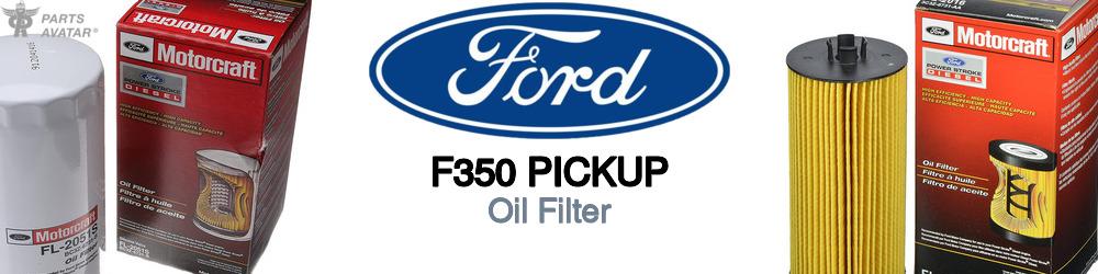 Discover Ford F350 pickup Engine Oil Filters For Your Vehicle