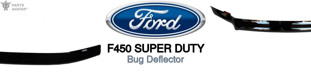 Discover Ford F450 super duty Bug Deflectors For Your Vehicle