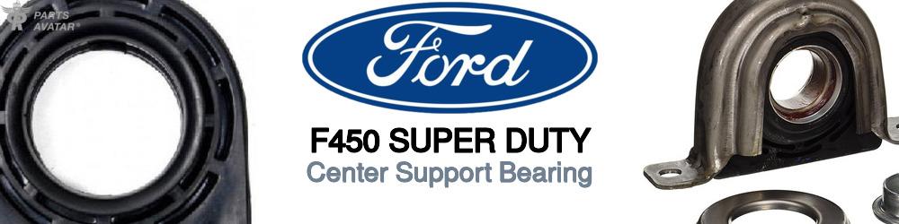 Discover Ford F450 super duty Center Support Bearings For Your Vehicle