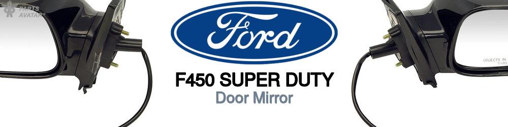 Discover Ford F450 super duty Car Mirrors For Your Vehicle