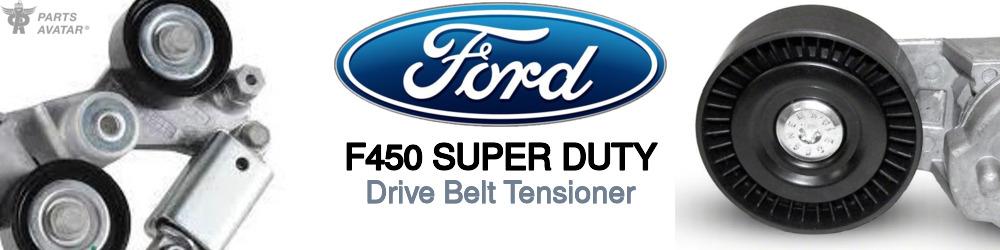 Discover Ford F450 super duty Belt Tensioners For Your Vehicle