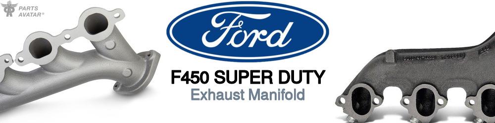 Discover Ford F450 super duty Exhaust Manifolds For Your Vehicle