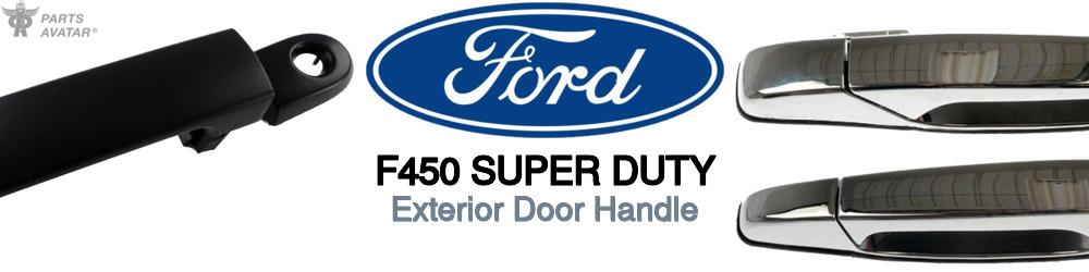 Discover Ford F450 Super Duty Exterior Door Handle For Your Vehicle