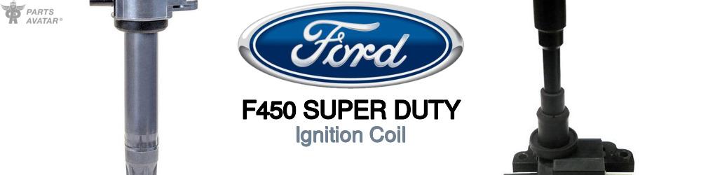 Discover Ford F450 super duty Ignition Coil For Your Vehicle