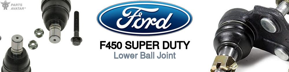 Discover Ford F450 super duty Lower Ball Joints For Your Vehicle