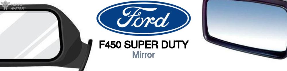 Discover Ford F450 super duty Mirror For Your Vehicle