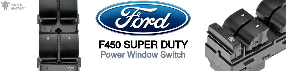 Discover Ford F450 super duty Window Switches For Your Vehicle