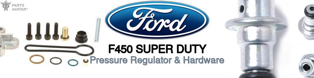 Discover Ford F450 super duty Fuel Pressure Regulators For Your Vehicle