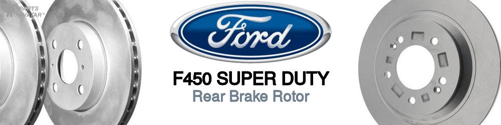 Discover Ford F450 super duty Rear Brake Rotors For Your Vehicle