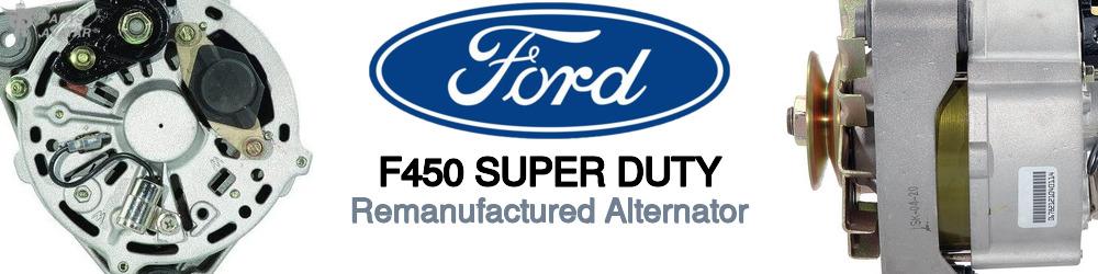 Discover Ford F450 super duty Remanufactured Alternator For Your Vehicle