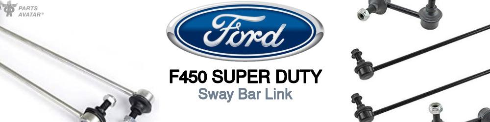 Discover Ford F450 super duty Sway Bar Links For Your Vehicle