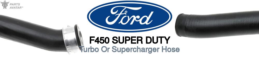 Discover Ford F450 super duty Turbo Or Supercharger Hose For Your Vehicle