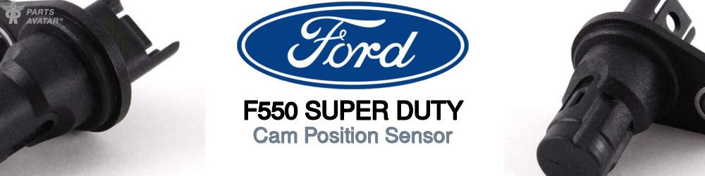 Discover Ford F550 super duty Cam Sensors For Your Vehicle