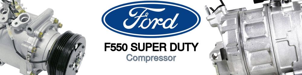 Discover Ford F550 super duty AC Compressors For Your Vehicle
