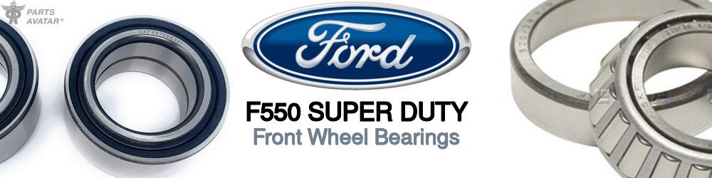 Discover Ford F550 super duty Front Wheel Bearings For Your Vehicle