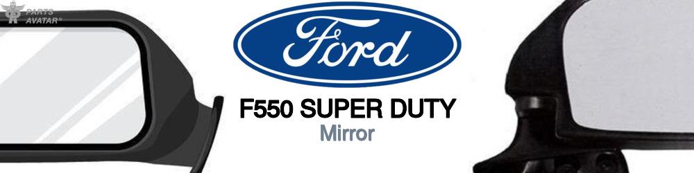 Discover Ford F550 super duty Mirror For Your Vehicle