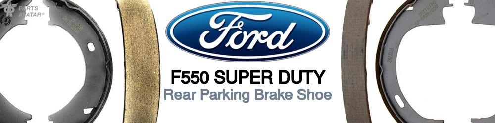 Discover Ford F550 super duty Parking Brake Shoes For Your Vehicle