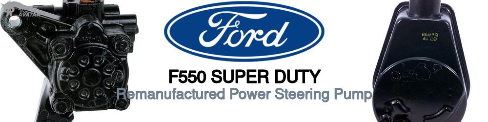 Discover Ford F550 super duty Power Steering Pumps For Your Vehicle