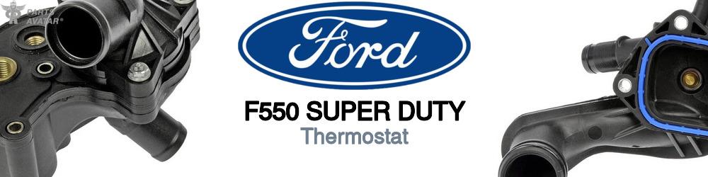 Discover Ford F550 super duty Thermostats For Your Vehicle