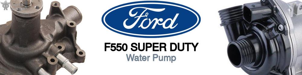 Discover Ford F550 super duty Water Pumps For Your Vehicle