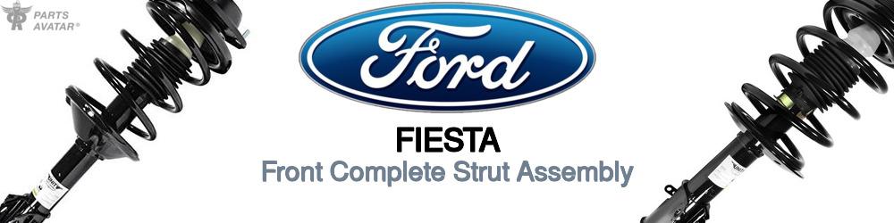 Discover Ford Fiesta Front Strut Assemblies For Your Vehicle