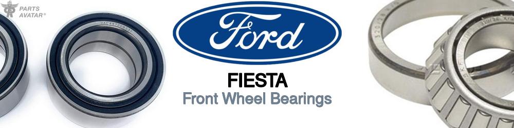 Discover Ford Fiesta Front Wheel Bearings For Your Vehicle