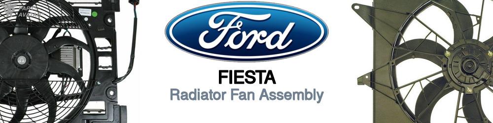 Discover Ford Fiesta Radiator Fans For Your Vehicle