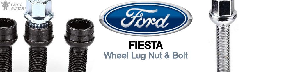 Discover Ford Fiesta Wheel Lug Nut & Bolt For Your Vehicle