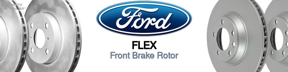 Discover Ford Flex Front Brake Rotors For Your Vehicle