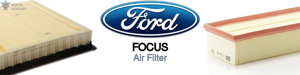 Discover Ford Focus Engine Air Filters For Your Vehicle