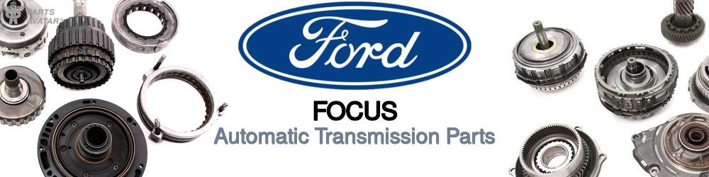 Discover Ford Focus Transmission Components For Your Vehicle