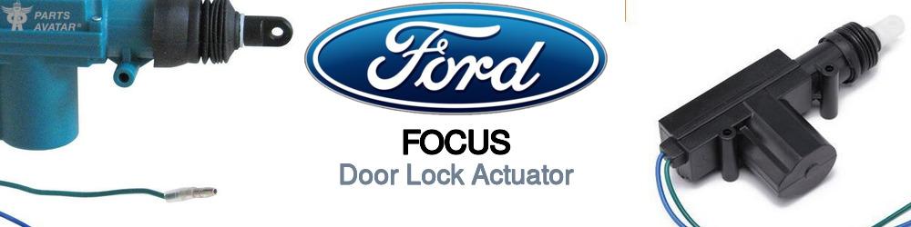 Discover Ford Focus Door Lock Actuator For Your Vehicle