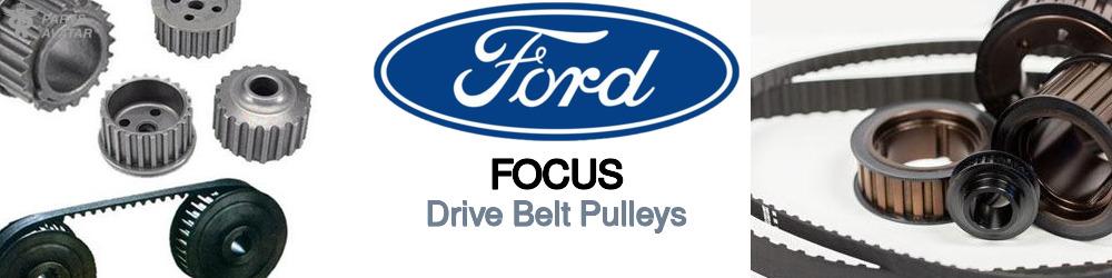 Ford Focus Drive Belt Pulleys