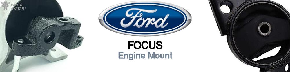 Discover Ford Focus Engine Mounts For Your Vehicle