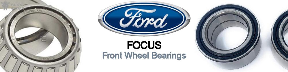 Discover Ford Focus Front Wheel Bearings For Your Vehicle