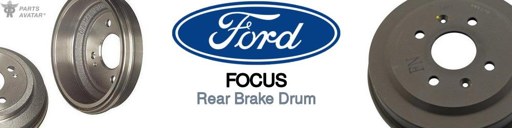 Discover Ford Focus Rear Brake Drum For Your Vehicle