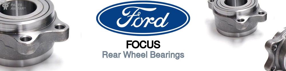 Discover Ford Focus Rear Wheel Bearings For Your Vehicle