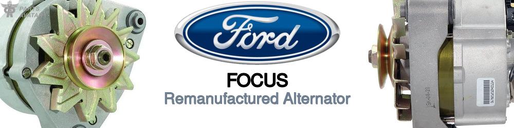 Discover Ford Focus Remanufactured Alternator For Your Vehicle
