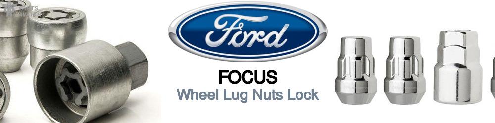 Discover Ford Focus Wheel Lug Nuts Lock For Your Vehicle