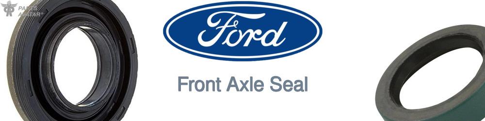 Discover Ford Front Output Shaft Seals For Your Vehicle