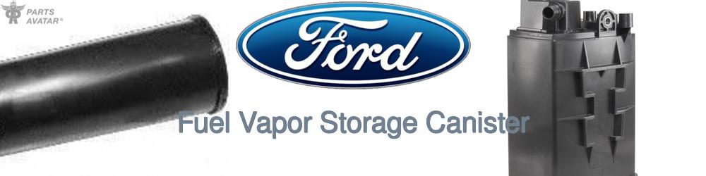 Discover Ford Fuel Vapor Storage Canisters For Your Vehicle