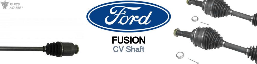 Shop For Ford Fusion CV Shaft | PartsAvatar