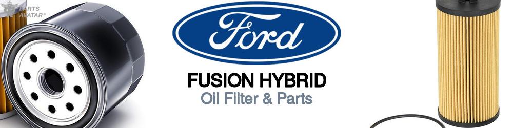 Discover Ford Fusion hybrid Engine Oil Filters For Your Vehicle
